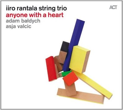 Anyone With a Heart, Iiro Rantala String Trio