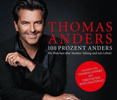 100 Prozent Anders - Die Wahrheit über Modern Talking und sein Leben: Die W