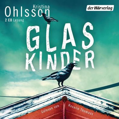 Glaskinder: Lesung, Kristina Ohlsson