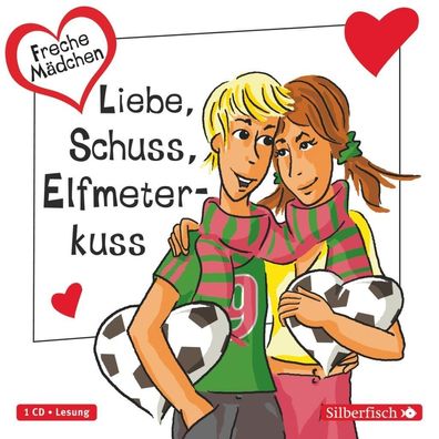 Liebe, Schuss, Elfmeterkuss, Hortense Ullrich