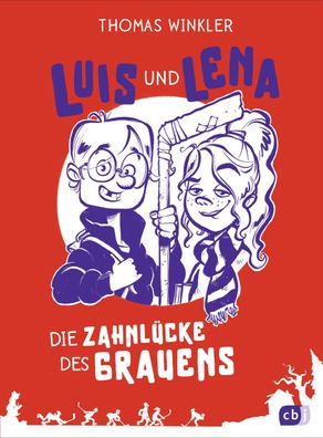 Luis und Lena - Die Zahnlücke des Grauens, Thomas Winkler