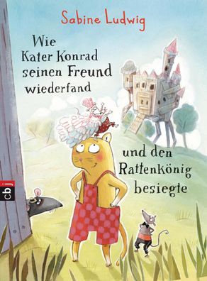 Wie Kater Konrad seinen Freund wiederfand und den Rattenkönig besiegte, Sab