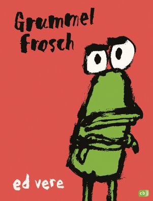 Grummelfrosch, Ed Vere