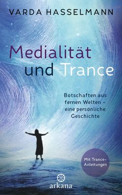 Medialität und Trance, Varda Hasselmann