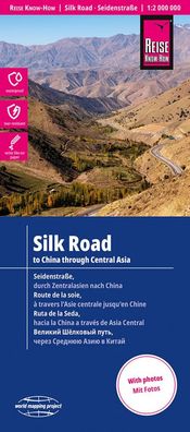 Reise Know-How Landkarte Seidenstraße / Silk Road (1:2 000 000): Durch Zent