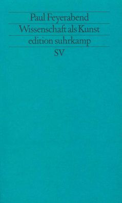 Wissenschaft als Kunst, Paul Feyerabend