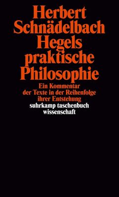 Hegels praktische Philosophie, Herbert Schnädelbach