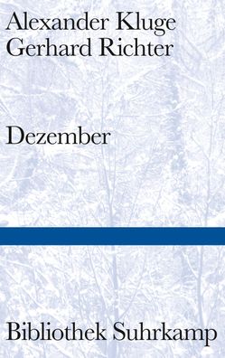 Dezember, Alexander Kluge