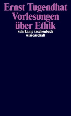 Vorlesungen über Ethik, Ernst Tugendhat