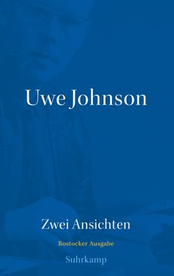 Zwei Ansichten, Uwe Johnson