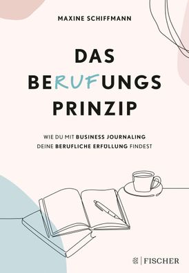 Das BeRUFungsprinzip, Maxine Schiffmann