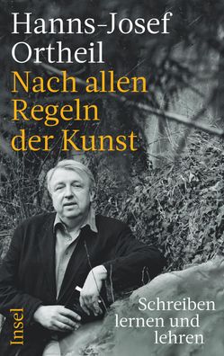 Nach allen Regeln der Kunst, Hanns-Josef Ortheil