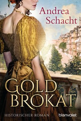 Goldbrokat, Andrea Schacht