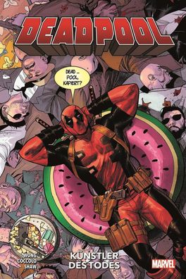 Deadpool - Neustart (2. Serie), Alyssa Wong