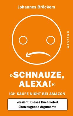 Schnauze, Alexa!, Johannes Bröckers