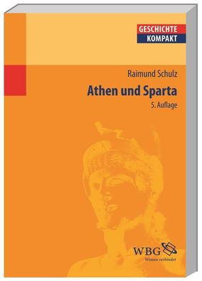 Athen und Sparta, Raimund Schulz