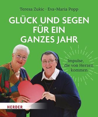 Glück und Segen für ein ganzes Jahr, Teresa Zukic