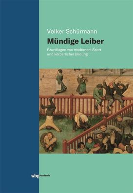 Mündige Leiber, Volker Schürmann