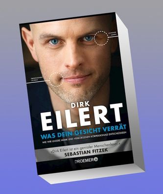 Was dein Gesicht verrät, Dirk Eilert