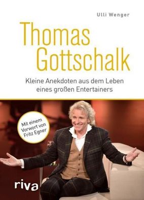 Thomas Gottschalk, Ulli Wenger