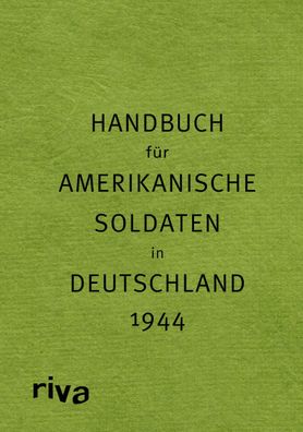 Pocket Guide to Germany - Handbuch für amerikanische Soldaten in Deutschlan