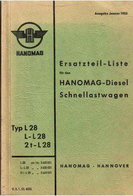 Ersatzteil-Liste-Hanomag Diesel-Schnellastwagen L28, Oldtimer, Pritsche