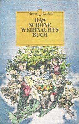 Manfred G. Kawes: Das schöne Weihnachtsbuch (1981) Heyne Ex Libris 78