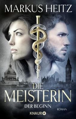 Die Meisterin, Markus Heitz