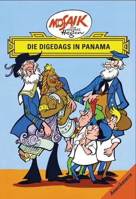 Die Digedags in Panama. Amerika-Serie Bd. 12, Lothar Dräger