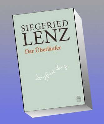 Der Überläufer, Siegfried Lenz