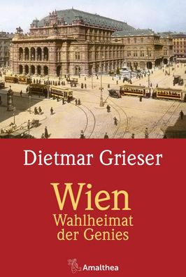 Wien, Dietmar Grieser