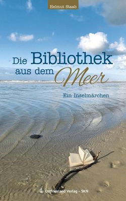 Die Bibliothek aus dem Meer, Helmut Staab