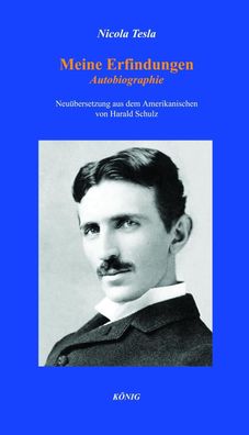 Meine Erfindungen, Nicola Tesla