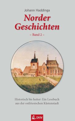 Norder Geschichten 02, Johann Haddinga