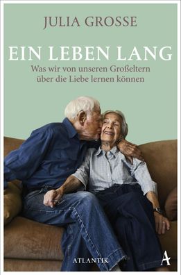 Ein Leben lang, Julia Grosse