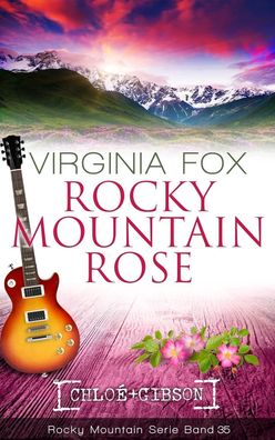 Rocky Mountain Rose, Virginia Fox