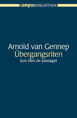 Übergangsriten, Arnold van Gennep