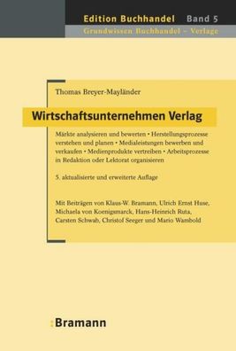 Wirtschaftsunternehmen Verlag, Thomas Breyer-Mayländer