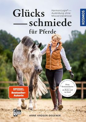 Glücksschmiede für Pferde, Anne Krüger-Degener