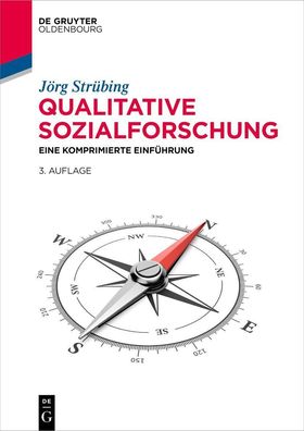 Qualitative Sozialforschung, Jörg Strübing