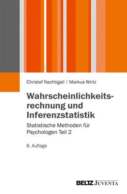 Wahrscheinlichkeitsrechnung und Inferenzstatistik, Christof Nachtigall