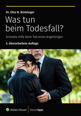 Was tun beim Todesfall?, Otto N. Bretzinger