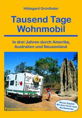 Tausend Tage Wohnmobil, Hildegard Grünthaler