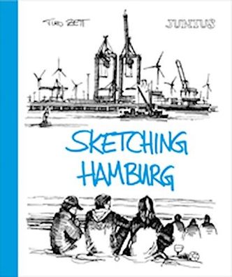 Sketching Hamburg,