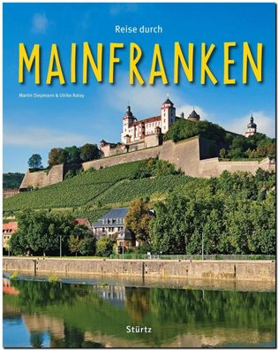 Reise durch Mainfranken, Ulrike Ratay