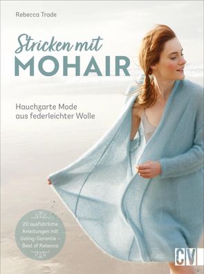 Stricken mit Mohair, Rebecca Trade