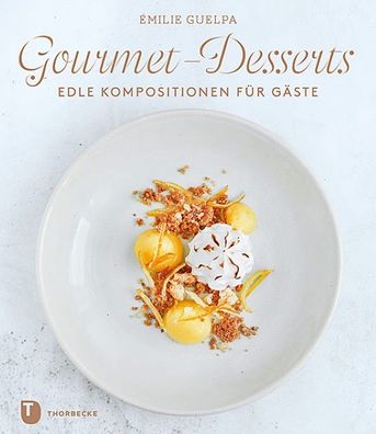 Gourmet-Desserts, Émilie Guelpa