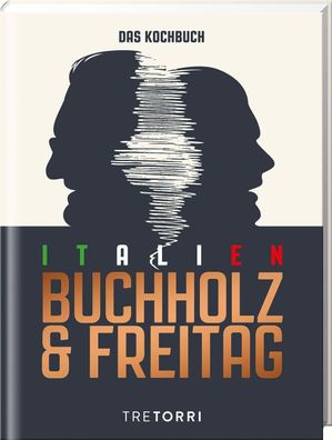 Unser Italien Kochbuch, Frank Buchholz