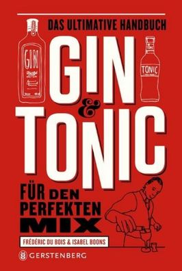 Gin & Tonic, Frédéric DuBois