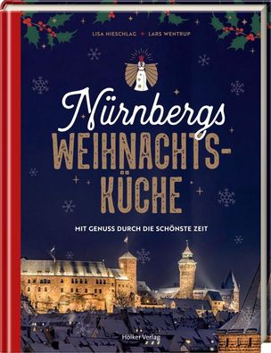 Nürnbergs Weihnachtsküche, Lisa Nieschlag